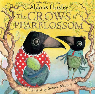 Carte Crows of Pearblossom Aldous Huxley