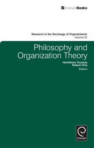 Kniha Philosophy and Organization Theory Haridimos Tsoukas