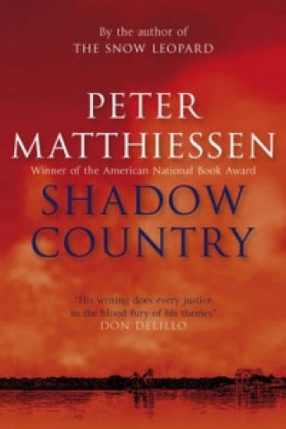 Kniha Shadow Country Peter Matthiessen