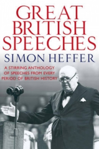 Kniha Great British Speeches Simon Heffer