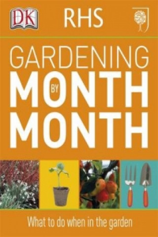 Kniha RHS Gardening Month by Month DK