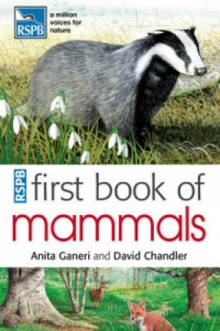 Carte RSPB First Book Of Mammals Anita Ganeri