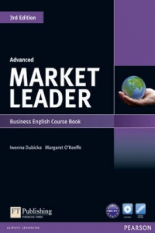 Book Market Leader 3rd Edition Advanced Coursebook & DVD-Rom Pack Iwona Dubicka