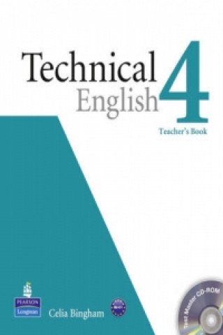Book Technical English Level 4 Teacher's Book/Test Master CD-Rom Pack Celia Bingham