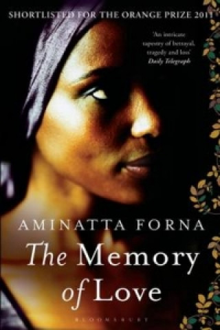 Könyv Memory of Love Aminatta Forna