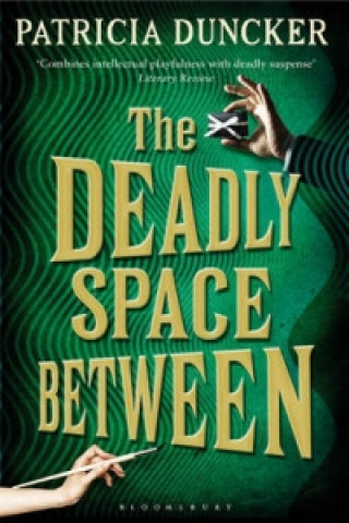 Knjiga Deadly Space Between Patricia Duncker
