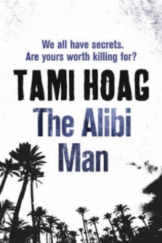 Könyv Alibi Man Tami Hoag