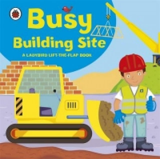 Książka Ladybird lift-the-flap book: Busy Building Site Amanda Archer