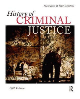 Kniha History of Criminal Justice Herbert Johnson