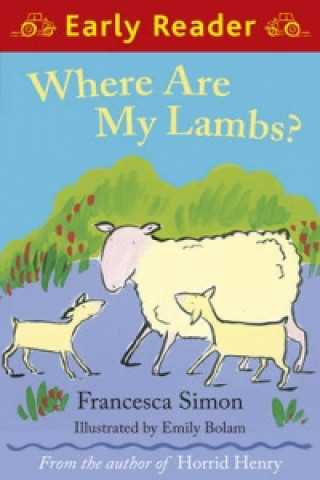 Książka Early Reader: Where are my Lambs? Francesca Simon
