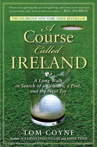 Książka Course Called Ireland Tom Coyne