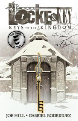 Carte Locke & Key, Vol. 4: Keys to the Kingdom Joe Hill