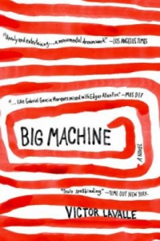 Carte Big Machine Victor LaValle