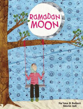 Kniha Ramadan Moon Na´ima B. Robert