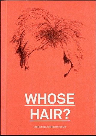 Buch Whose Hair? Christina Christoforou