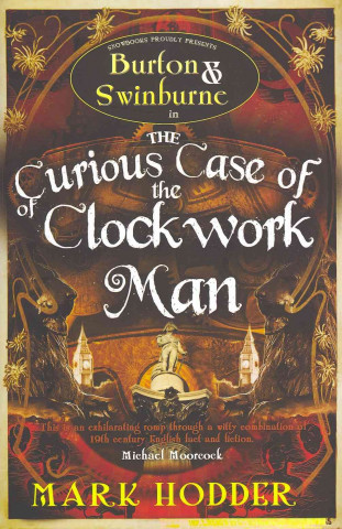 Kniha Curious Case of the Clockwork Man Mark Hodder