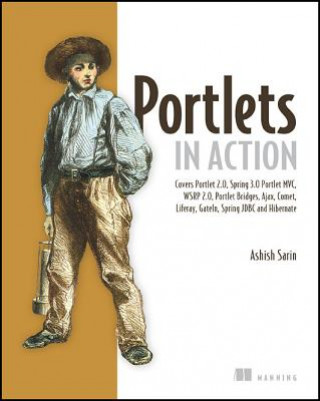 Книга Portlets in Action Ashish Sarin
