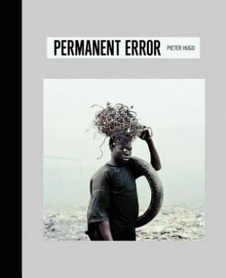 Kniha Permanent Error Pieter Hugo