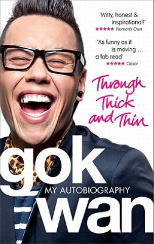 Carte Through Thick and Thin Gok Wan