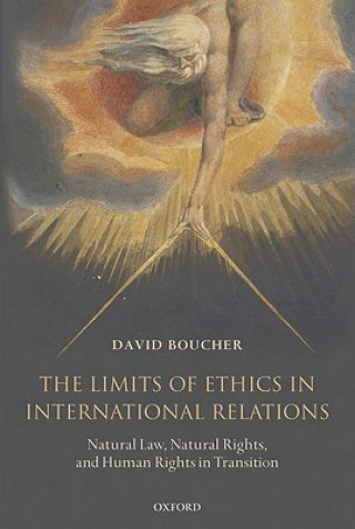 Kniha Limits of Ethics in International Relations David Boucher