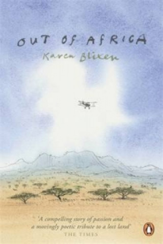Könyv Out of Africa Tania Blixen