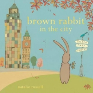 Книга Brown Rabbit in the City Natalie Russell