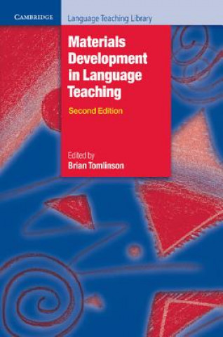 Kniha Materials Development in Language Teaching Brian Tomlinson