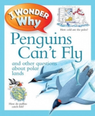 Kniha I Wonder Why Penguins Can't Fly Pat Jacobs