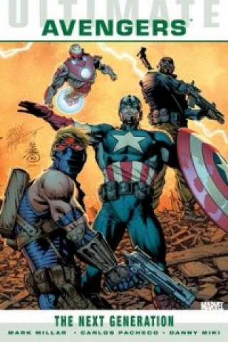 Könyv Ultimate Comics Avengers: Next Generation Mark Millar