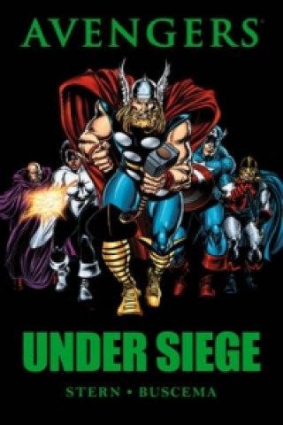 Kniha Avengers: Under Siege Roger Stern