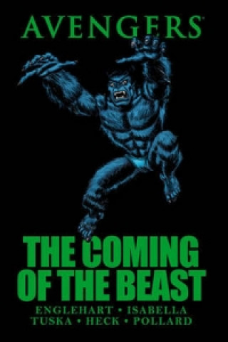 Book Avengers: The Coming Of The Beast Steve Englehard