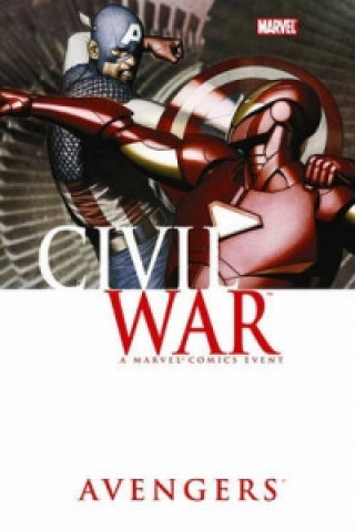 Carte Civil War: Avengers Brian M Bendis