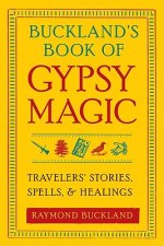 Carte Buckland'S Book of Gypsy Magic Raymond (Raymond Buckland) Buckland