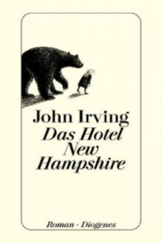 Könyv Das Hotel New Hampshire John Irving