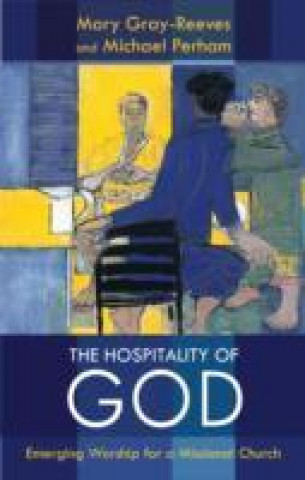Книга Hospitality of God Grey Reeves Mary