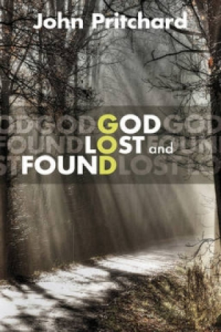 Könyv God Lost and Found John Pritchard