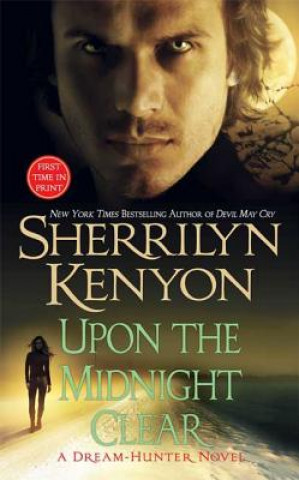 Carte UPON THE MIDNIGHT CLEAR Sherrilyn Kenyon