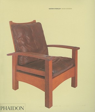 Kniha Gustav Stickley David Cathers