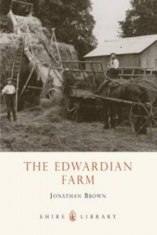 Knjiga Edwardian Farm Jonathan Brown