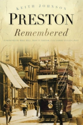 Könyv Preston Remembered Keith Johnson