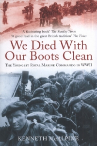 Libro We Died With Our Boots Clean Kenneth McAlpine