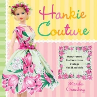 Livre Hankie Couture Marsha Greenburg