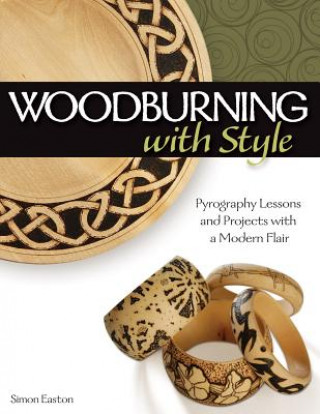 Könyv Woodburning with Style Simon Easton