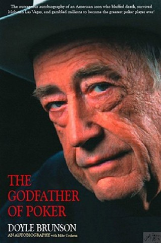 Kniha Godfather of Poker Doyle Brunson