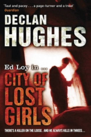 Carte City of Lost Girls Declan Hughes