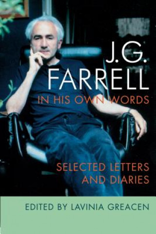 Βιβλίο JG Farrell in His Own Words J G Farrell