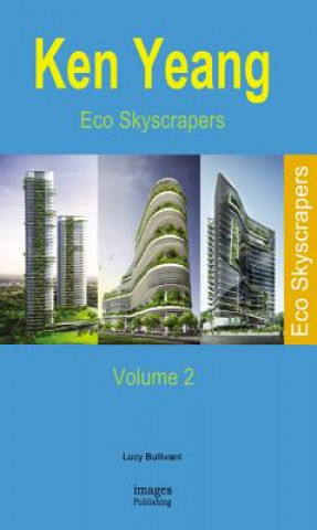 Книга Eco Skyscrapers: Volume 2 The Images Publishing Group