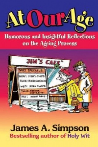 Libro At Our Age James A Simpson