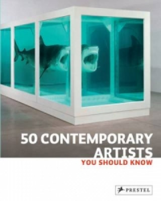 Kniha 50 Contemporary Artists You Should Know Christine Weidemann