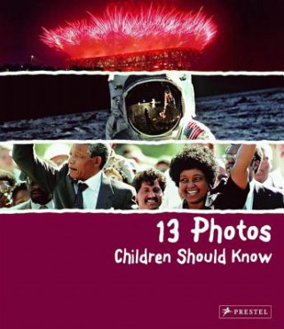 Könyv 13 Photos Children Should Know Brad Finger